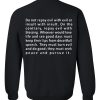 Do Not Repay Evil Quotes Unisex Sweatshirts
