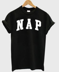 NAP T Shirt