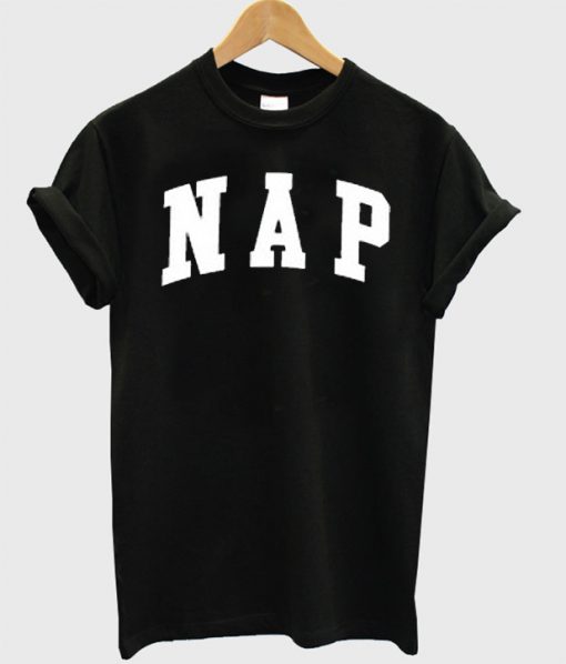 NAP T Shirt