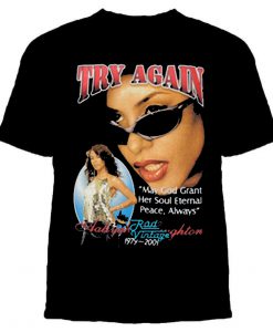 Try Again Aaliyah Haughton T Shirt back