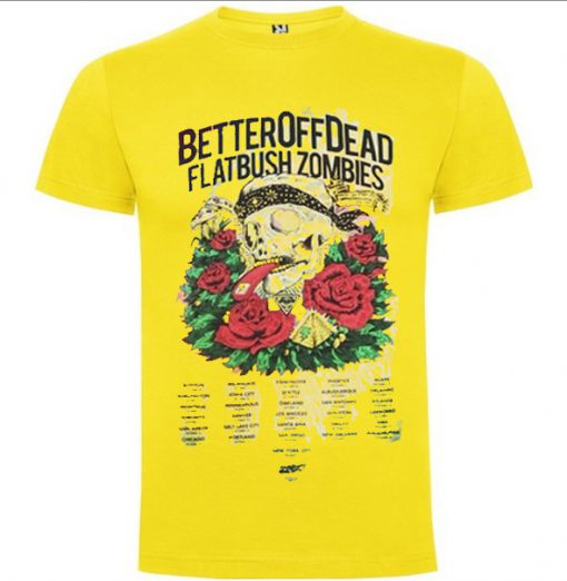 better off dead flatbush zombies t shirt