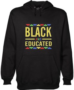 black and aducated hoodie