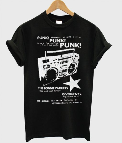 punk punk punk the bonnie parkers T-Shirt