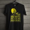 your arguments t-shirt