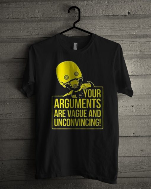 your arguments t-shirt