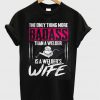 Badass Welders t shirtBadass Welders t shirt