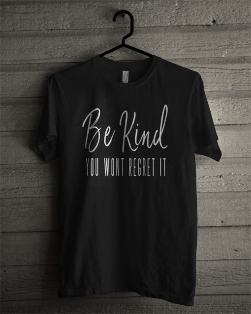 Be Kind t-shirt