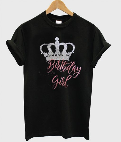 Crown Birthday Girl Tshirt