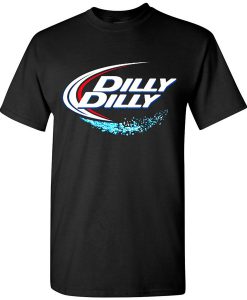 Dilly Dilly Bud Light Shirt