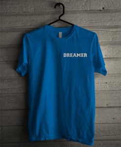 Dreamer T-Shirt