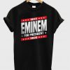 EMINEM FOR PRESIDENT t shirt