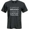 Famous Brand T-Shirt