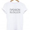 Fashion Blogger T Shirt
