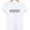 Feminist T shirt