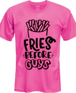 Fries Before Guys Trendy Kid's T-Shirt