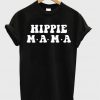 Hippie Mama t shirt