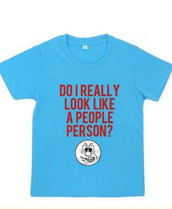 Humorous T-Shirt