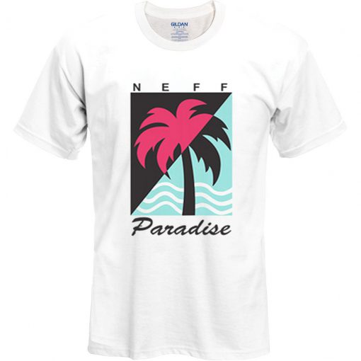 Neff Paradise Unisex T-shirt