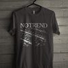 No Trend T shirt