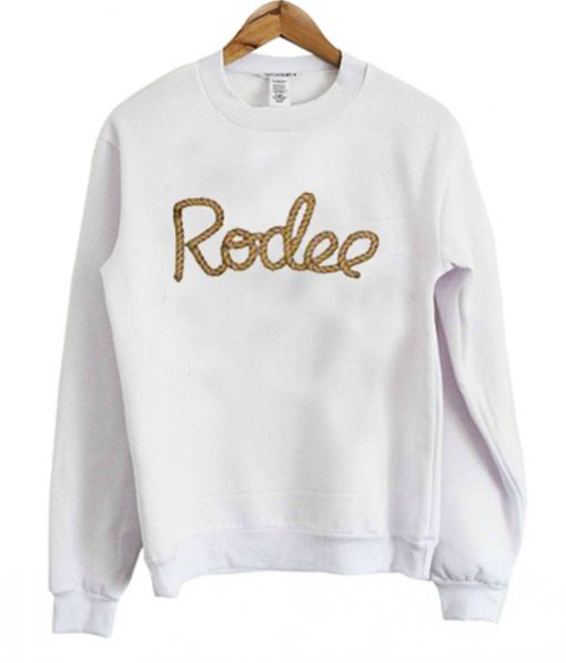 Rodeo sweatshirt