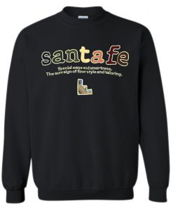Santafe Sweatshirt