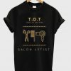 T.O.T Tools Of The Trade Salon Artist Ladies' T-Shirt