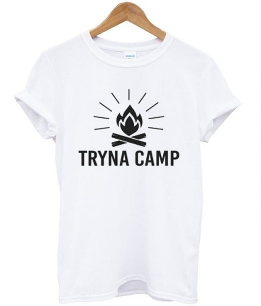 Tryna Camp t shirt