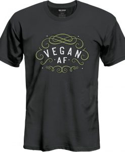 Vegan AF t shirt