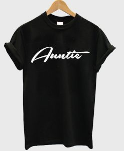 auntie t shirt