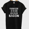 bacon tshirt