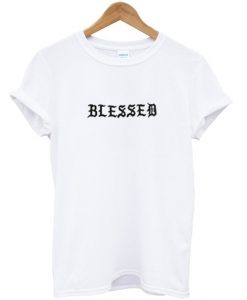 blessed t shirt