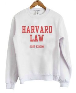 harvard law sweatshirt