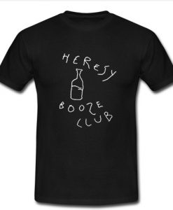 heresy booze club t shirt