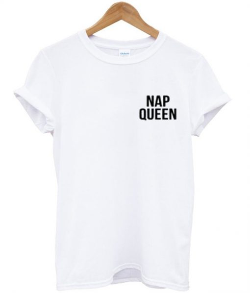 nap queen t shirt