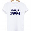paris 1984 T-shirt