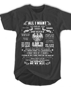 A Day To Remember All I want 2nd sucks T-Shirt