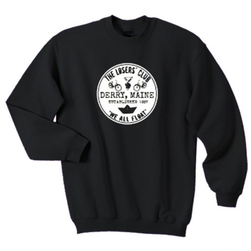 About The Loser Club Sweatshirt