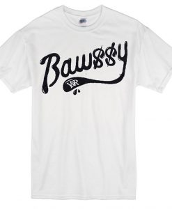 Bawssy T-Shirt