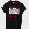 Boys do cry just no out of their eyes T-shirt