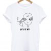 But Is it Art Smoke Alien T-shirt