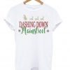 Dashing Down mainstreet T-shirt