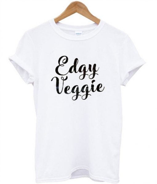 Edgy Veggie T-Shirt