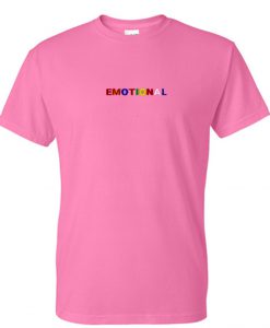 Emotional Pink T-shirt