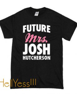 Future Mrs Josh T Shirt