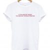 If You Are Not Angry You Are Not Paying Attention T shirt