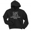 I’m not angry this is just my hairdresser face Sweatshirt and Hoodie