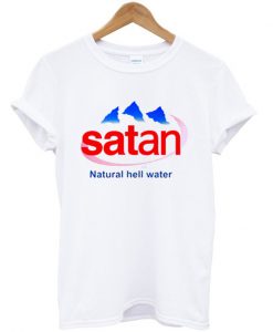 Satan Natural Hell Water T-shirt