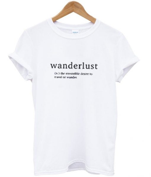 Wanderlust t shirt