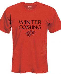 Winter is coming t shirt