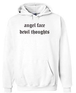 angel face devil thoughts hoodie